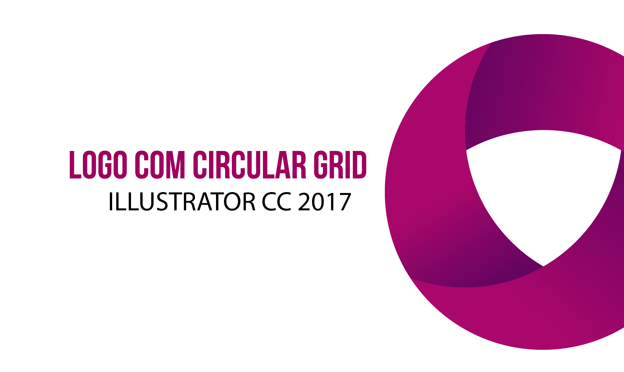 Logo Illustrator com Circular Grid Blog Vejaeaprenda